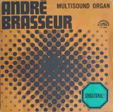 Disc vinil, LP. Multisound Organ-ANDRE BRASSEUR