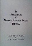 Manifest Legionar in exil semicentenar 1927-77 Garda de fier Miscarea legionara