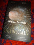 Materia intunecata - Blake Crouch / cartonata , 331 pagini