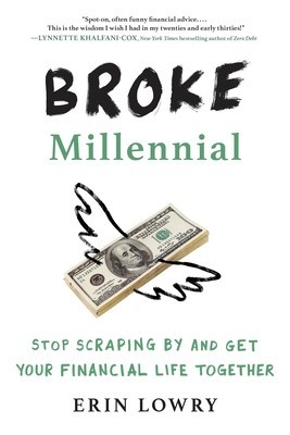 Broke Millennial: Stop Scraping by and Get Your Financial Life Together foto