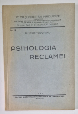 PSIHOLOGIA RECLAMEI , 1935 de DIMITRIE TODORANU foto