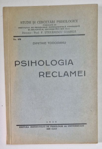 PSIHOLOGIA RECLAMEI , 1935 de DIMITRIE TODORANU