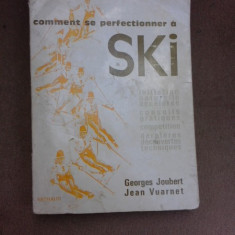 Comment se perfectionner a Ski - Georges Joubert (carte in limba franceza)