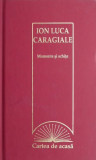Momente si schite - Ion Luca Caragiale - Carte Beletristica, Roman
