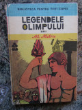 Legendele Olimpului Zeii - Al.Mitru