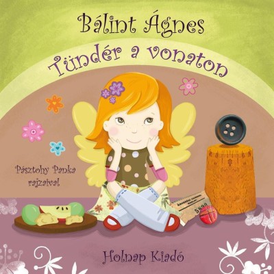 T&amp;uuml;nd&amp;eacute;r a vonaton - B&amp;aacute;lint &amp;Aacute;gnes foto