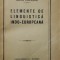ELEMENTE DE LINGUISTICA INDO - EUROPEANA de IULIU VALAORI , 1924, CONTINE DEDICATIE *