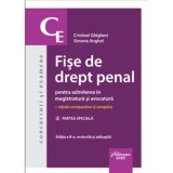 Fise de drept penal pentru admiterea in magistratura si avocatura. Vol. 2. Partea speciala. Editia a 8-a - Cristinel Ghigheci, Simona Anghel