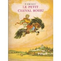 Le Petit Cheval Bossu - P. Erchov