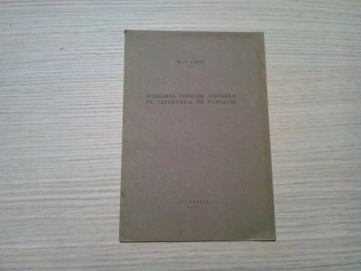STABILIREA PRESIUNII ADMISIBILE PE TERENURILE DE FUNDATIE - D. A. Stan (dedicatie-autograf) - Editura Buletinul Soc. Politehnice, 1939, 24 p. foto