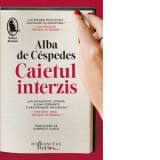 Caietul interzis - Alba de Cespedes, Gabriela Lungu