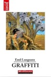 Cumpara ieftin Graffiti/Emil Lungeanu