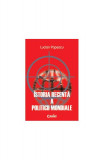 Istoria recentă a politicii mondiale - Paperback brosat - Lucian-Mircea Popescu - Corint