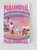 A DOUA INTEMEIERE A STIINTEI , PARANORMAL de BRIAN O 'LEARY , 2002