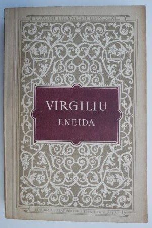 Eneida (Traducere de D. Murarasu) &ndash; Virgiliu