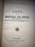 Lege Modificare Legea Minelor 1924, 1929, Imprimeriile Statului, Bucuresti, Carte Veche, Bibliofilie, 141 Pagini