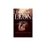 A Noble Radiance: A Commissario Guido Brunetti Mystery