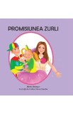 Promisiunea Zurli - Mirela Retegan