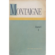 Eseuri Vol.1 - Montaigne , C829