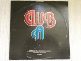 Club A live 1981 various disc vinyl lp selectii compilatie formatii romanesti muzica hard rock fusion prog jazz rock electrecord VG+/NM