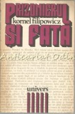 Prizonierul si fata - Kornel Filipowicz, Editura Univers, Bucuresti 1980, Roman