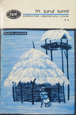 Călătoriile căpitanului Cook &icirc;n jurul lumii ( vol. II )