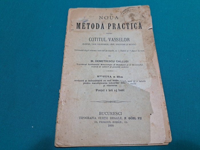 NOUA METODĂ PRACTICĂ PENTRU COTITUL VASSELOR * LINURI,TOCITORE ȘI BUTOE /1890*32