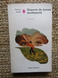 Thomas Hardy - Departe de lumea dezlantuita