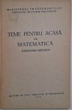 Teme pentru acasa la matematica. Indrumari metodice