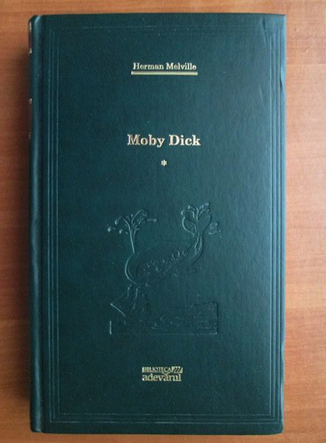 Herman Melville - Moby Dick Volumul 1 (2009, editie cartonata)