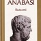 ANABASI &ndash; ANABASIS (MARȘUL CELOR ZECE MII)