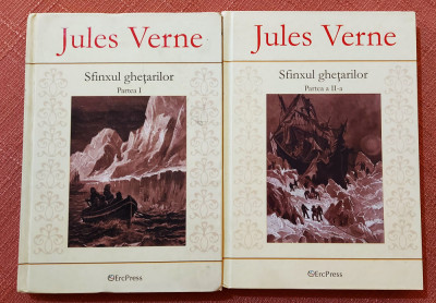 Sfinxul ghetarilor 2 Volume. Edtura ErcPress, 2010 - Jules Verne foto