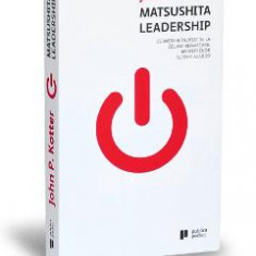 Matsushita leadership - John P. Kotter