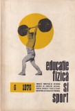 Educatie Fizica si Sport nr 6 1976, 64 pagini, 16 x 24 cm, Limba romana, Stare buna, Brosata