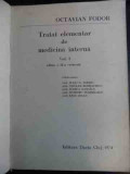 Tratat Elementar De Medicina Interna Vol Ii - Octavian Fodor ,542335, Dacia