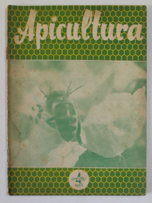 APICULTURA , ORGAN DE INDRUMARE APICOLA A MINISTERULUI AGRICULTURII SI SILVICULTURII , NR. 4 , APRILIE , 1957 foto
