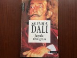 Jurnalul unui geniu salvador dali carte arta cultura editura humanitas 1995