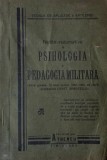 Notite rezumative la psihologia si pedagogia militara (Curs predat, in anul scolar 1932-1933, de catre Dl. profesor Const. Spalatelu)