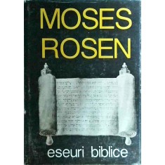 Moses Rosen - Eseuri biblice