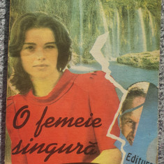 O femeie singura, Regine Andry, 1993, 254 pag