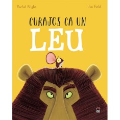 Curajos ca un leu, Rachel Bright