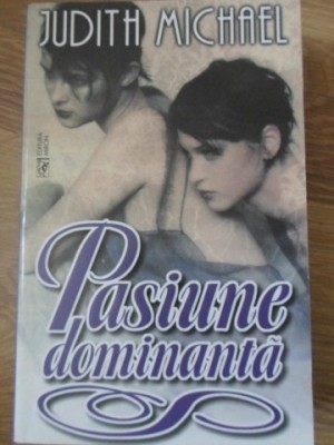 PASIUNE DOMINANTA-JUDITH MICHAEL-220651 foto
