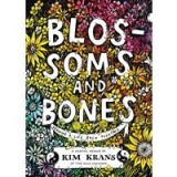 Blossoms and Bones