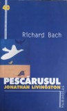 PESCARUSUL JONATHAN LIVINGSTON-RICHARD BACH-354380