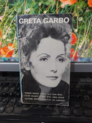 Greta Garbo Mauriac, Billquist, Oproiu, editura Meridiane, Bucuresti 1972, 118 foto