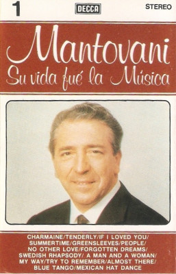 2 Casete Mantovani &amp;lrm;&amp;ndash; Su Vida Fu&amp;eacute; La M&amp;uacute;sic, originale foto