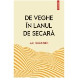 De veghe in lanul de secara, J. D. Salinger