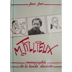M. Tilieux. Monographie de la bande dessinee &ndash; Jean Jour