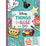 Carte Disney: Things to Make &amp; Do - Activitati Creative pentru Copii 9-12 Ani