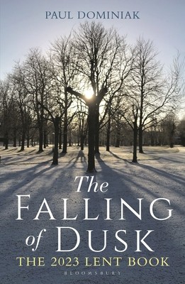 The Falling of Dusk: The 2023 Lent Book foto